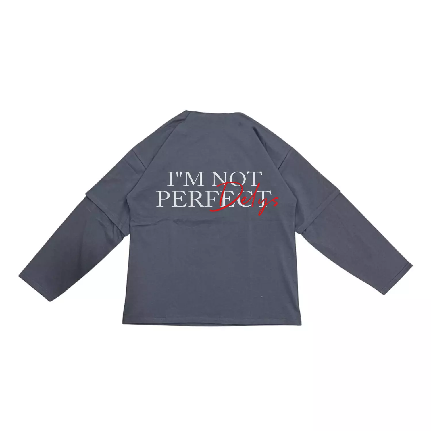S3 Double-Sleeve IM NOT PERRFECT T-Shirt  4