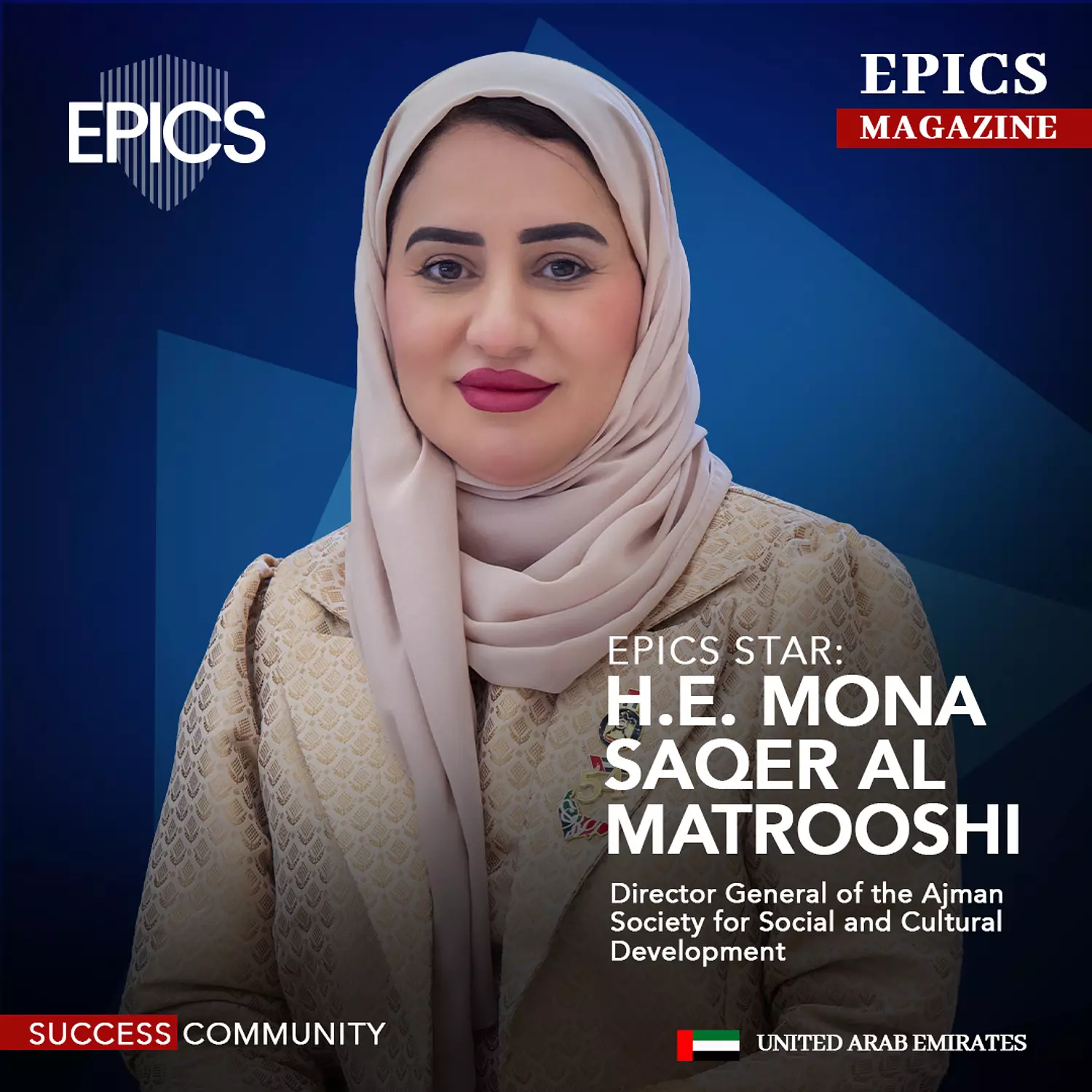 🎖️🌐H.E. Mona Saqer Al Matrooshi,(Story)_Director General of the Ajman Society and Cultural Development