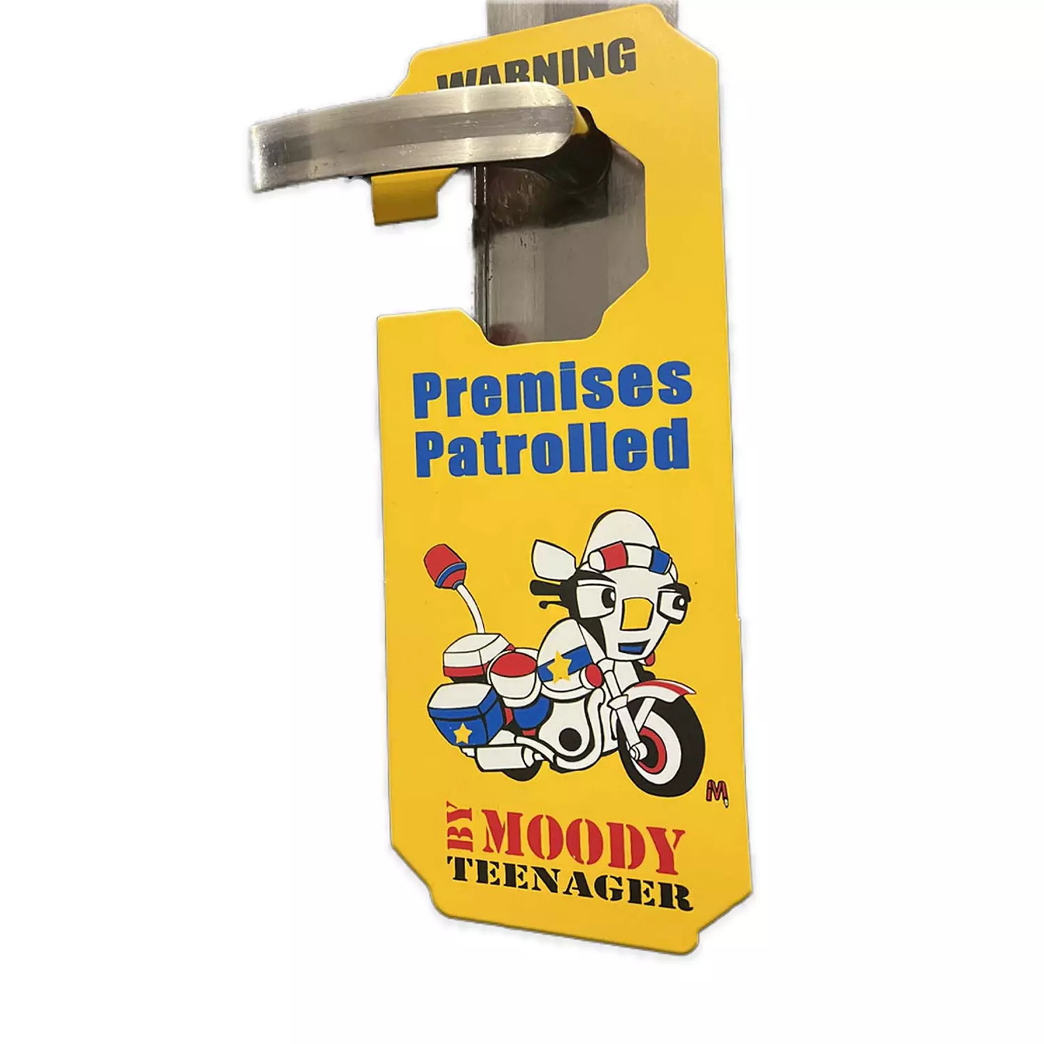  Memo Door Sign (Premises patrolled) & (I 'm very creative) 1