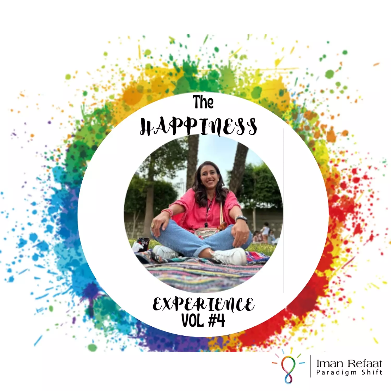 The Happiness Experience Volume#4 (Single Ticket) image