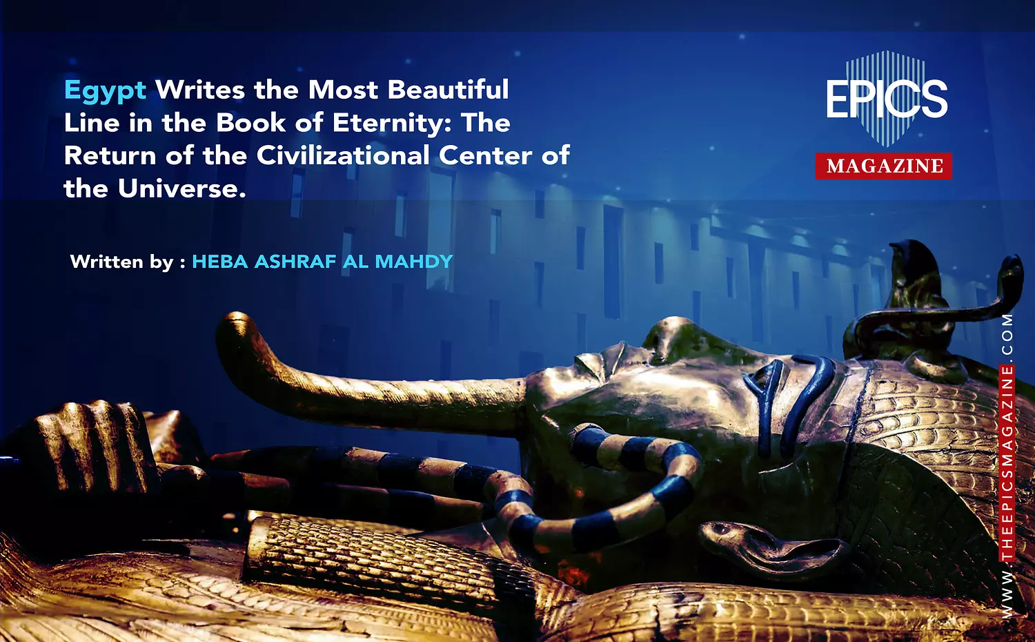 <p style="text-align: start"></p><p style="text-align: start"></p><p style="text-align: start"></p><h4 style="text-align: center">🌐<span style="color: #000000">Egypt Writes the Most Beautiful Line in the Book of Eternity: The Return of the Civilizational Center of the Universe.</span></h4><h4 style="text-align: start"></h4><h4 style="text-align: start"><span style="color: #1c427aff"><strong>🎖️Written by _ HEBA ASHRAF AL MAHDY.</strong></span><span style="color: rgb(28, 66, 122)"><strong><br></strong></span></h4><p style="text-align: center">&nbsp;</p>
