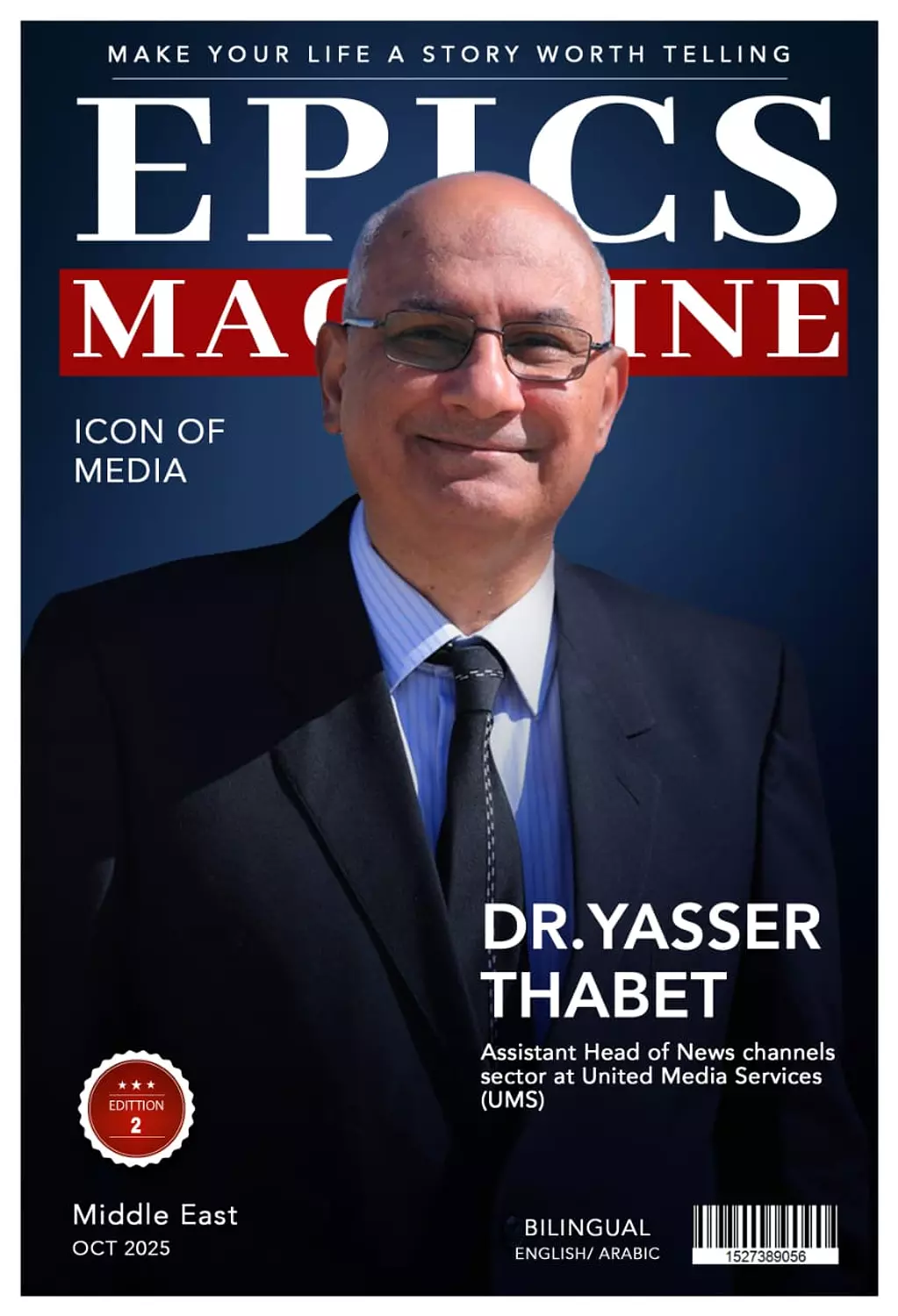 <p style="text-align: start">🎖️🌐Dr.Yasser Thabet,(Story)_ Assistant Head of News Channels Sector at United Media Services (UMS).</p>