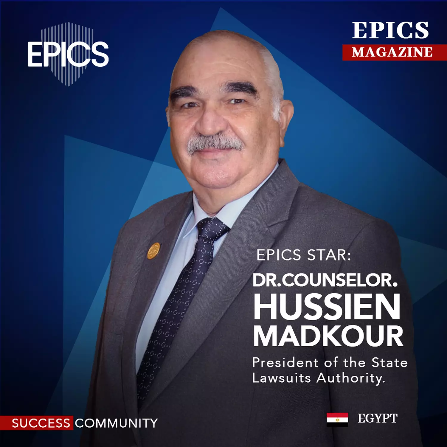 🌐🎖️Dr. Counselor. Hussien Madkour,(Story)_ President of the State Lawsuits Authority. image