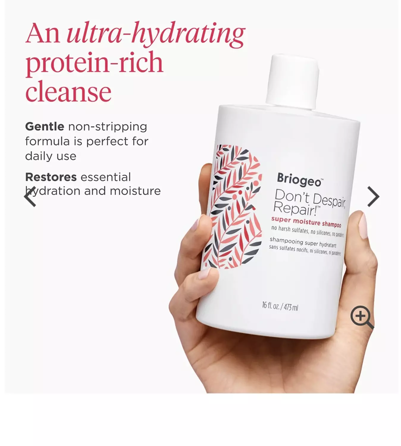 briogeo Don’t Despair, Repair!™ Rosehip + Algae Super Moisture Shampoo 7