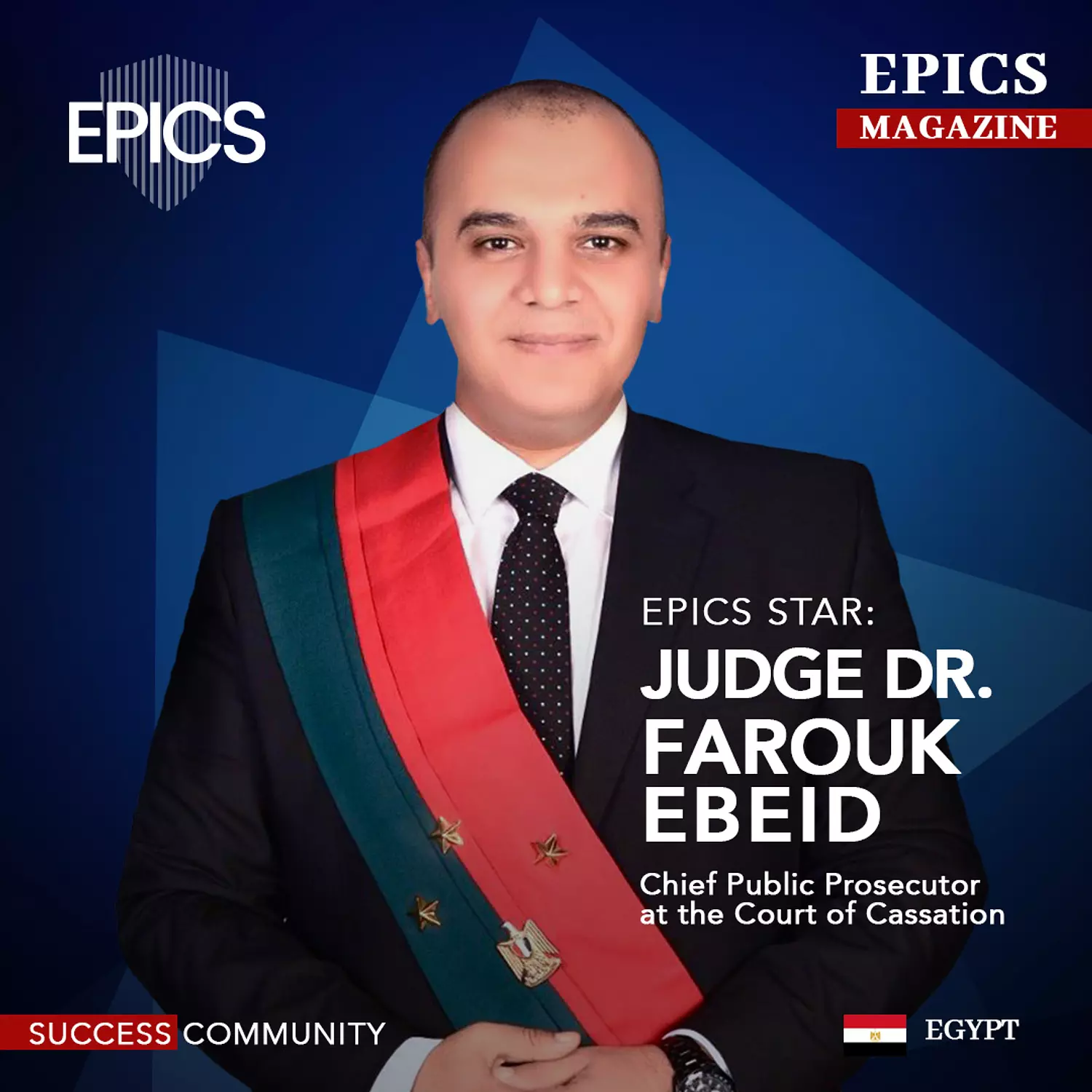 <p>🎖️🌐 Judge Dr. Farouk Moustafa Ebeid, (Story)_Chief Public Prosecutor at the Court of Cassation.</p>