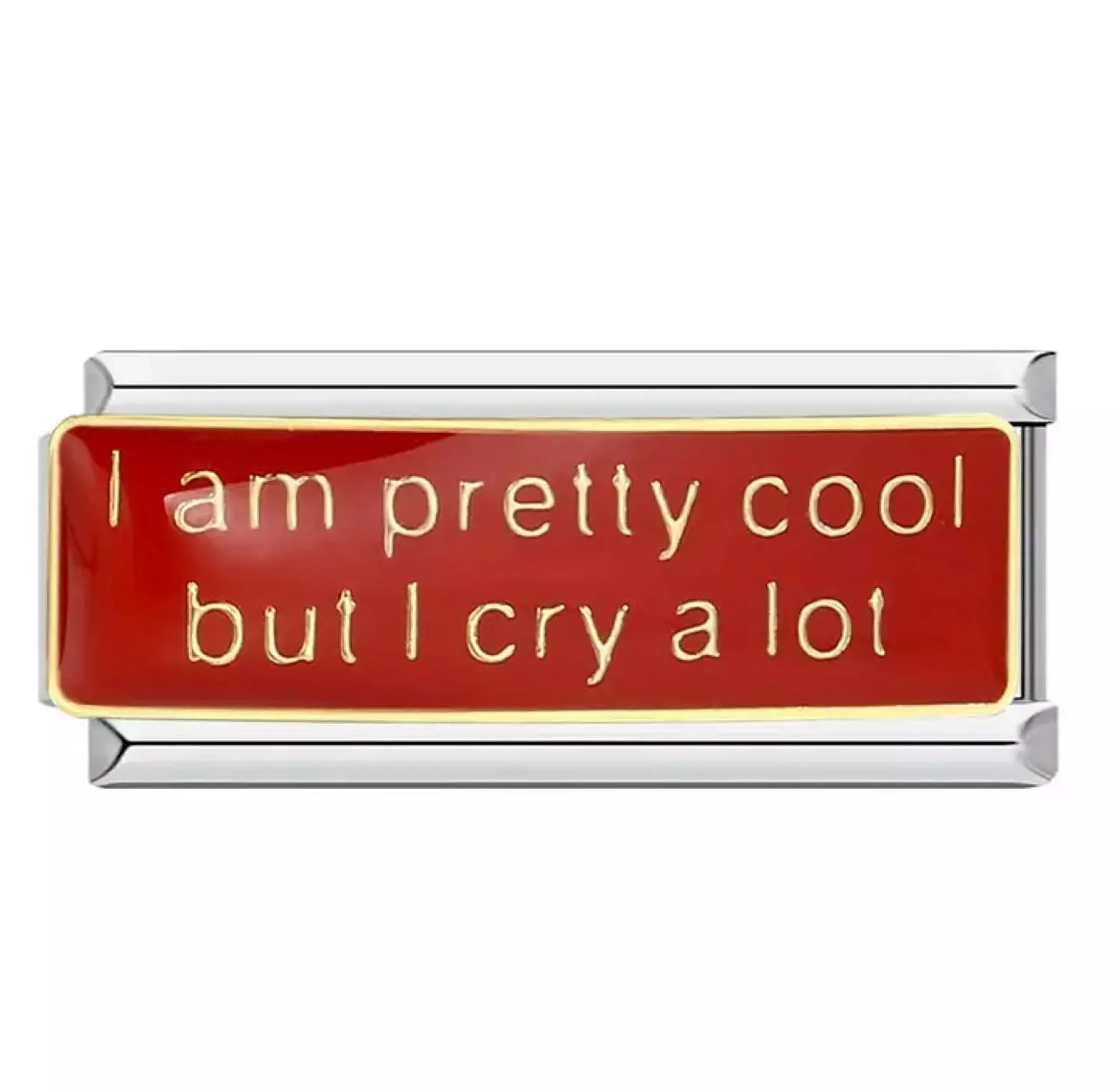 I am pretty cool but i cry alot image