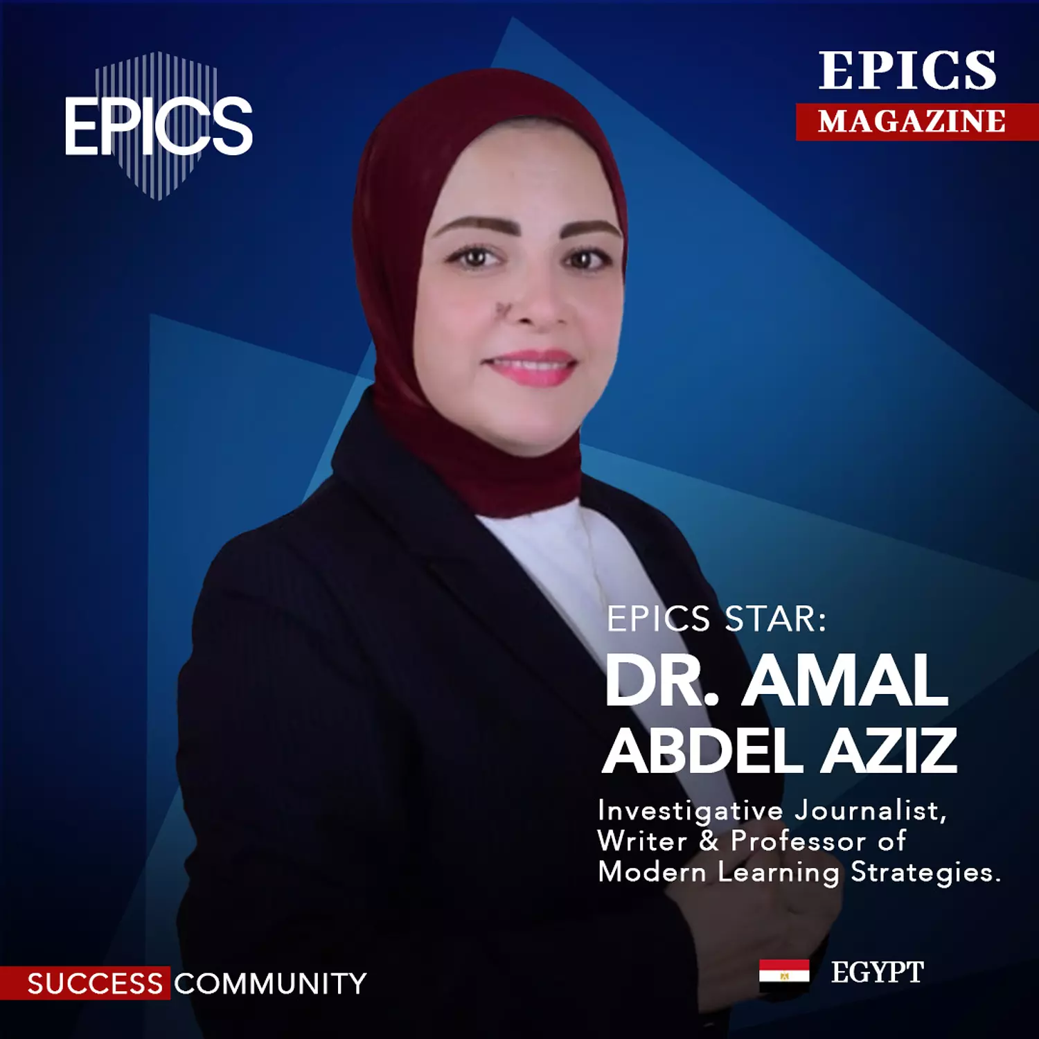 🌐🎖️Dr. Amal Abdel Aziz,(Story )_ Investigative journalist, Writer &  Professor of modern learning strategies. image