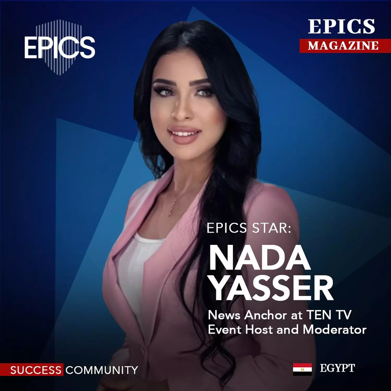 <p style="text-align: start">🎖️🌐Nada Yasser,(Story )_News Anchor at TEN TV  Event Host and Moderator.</p>