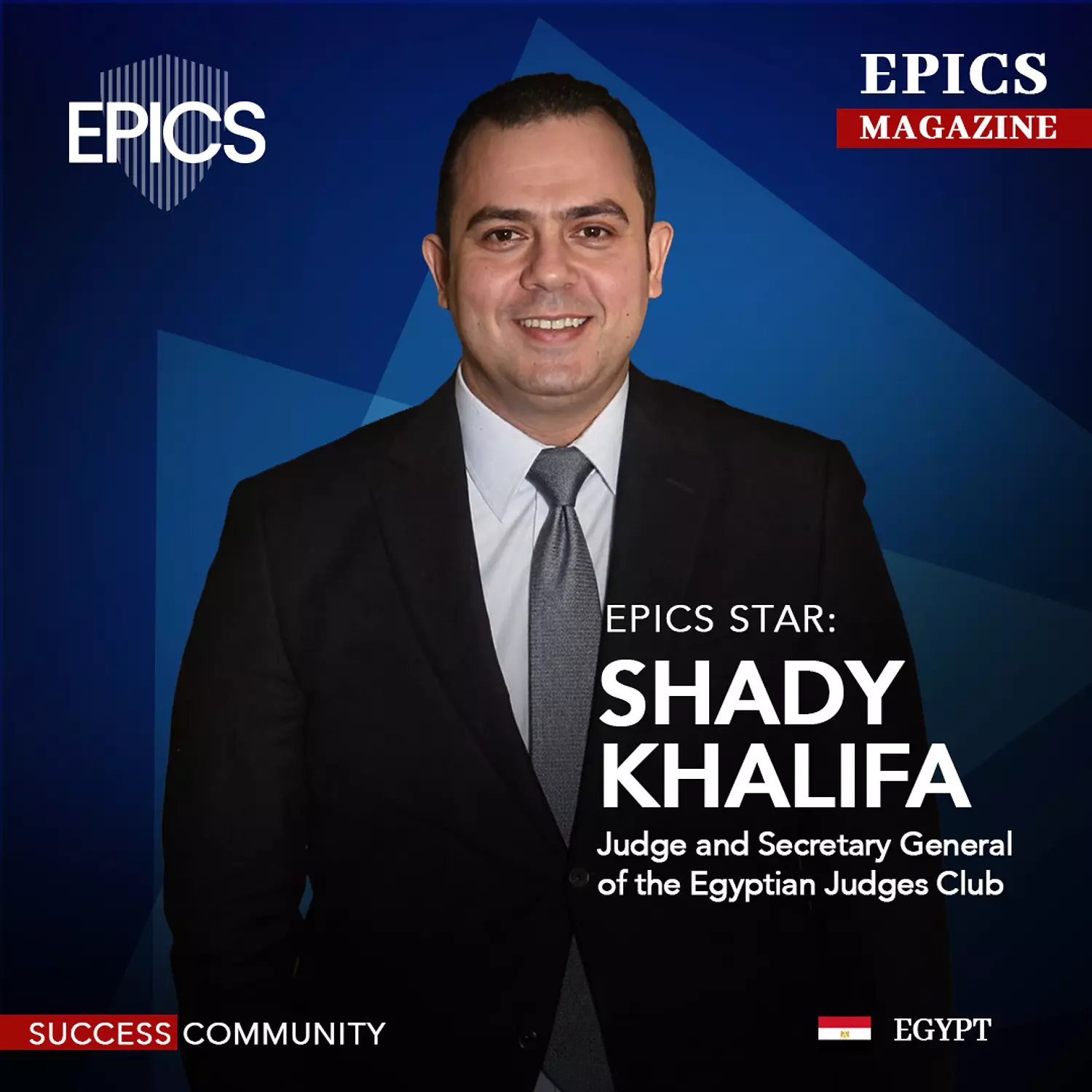 🎖️🌐Shady khalifa,(Story)_Judge and Secretary General of the Egyptian Judges Club. image