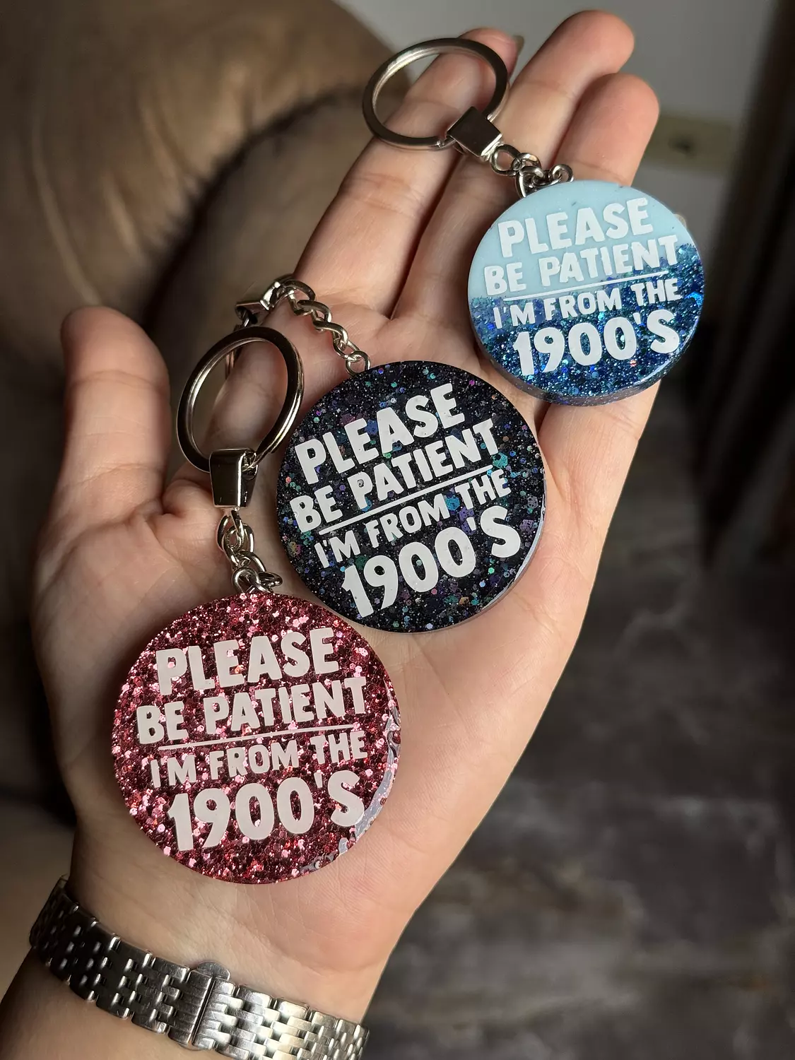 “ I'm from the 1900's “ Keychain ( By Order ) 1
