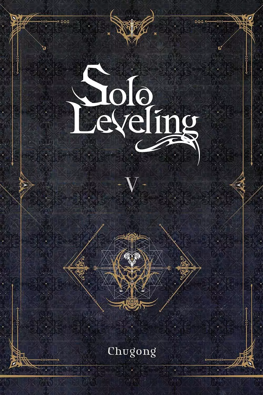 Solo Leveling, Vol. 5 (light novel)