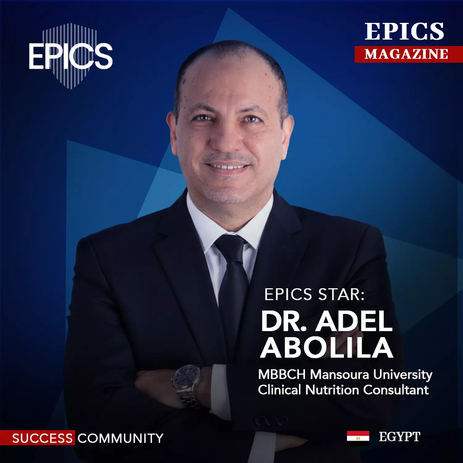 🎖️🌐 Dr. Adel Abolila,(Story)_MBBCH Mansorua University Clinical Nutrition Consultant.