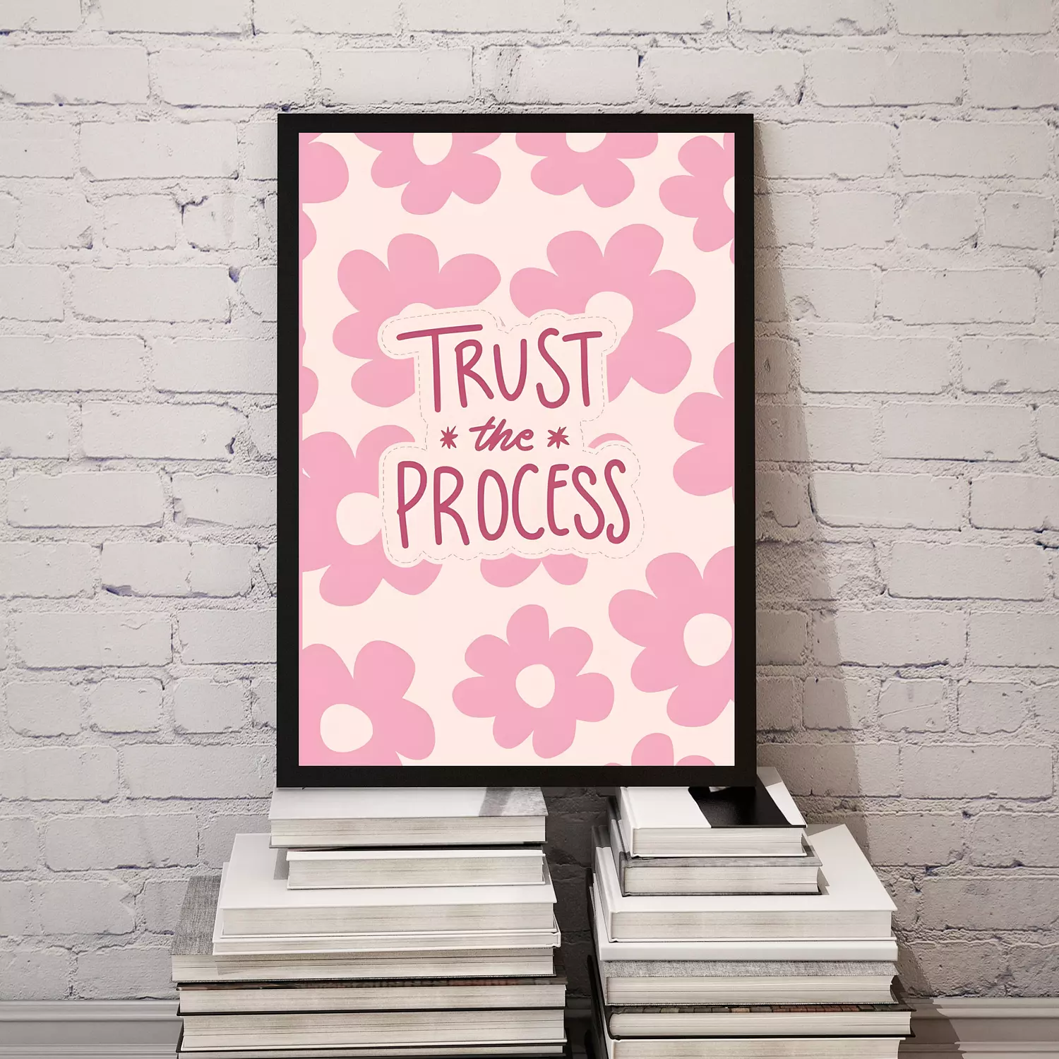 Trust The Process Frame image